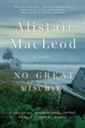 Alistair MacLeod - No Great Mischief