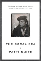 Patti Smith - The Coral Sea