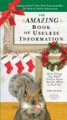Noel Botham - The Amazing Book of Useless Information (Holiday Edition)