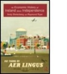 Andy Bielenberg, Andy (University College Cork Bielenberg, Andy Ryan Bielenberg, Andy/ Ryan Bielenberg, Bielenberg Andy, BIELENBERG ANDY RYAN RAYMOND... - Economic History of Ireland Since Independence