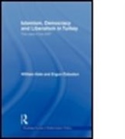 William Hale, William (Sabanci University Hale, William (School of Oriental and African Stud Hale, William Ozbudun Hale, Hale William, HALE WILLIAM OZBUDUN ERGUN... - Islamism, Democracy and Liberalism in Turkey