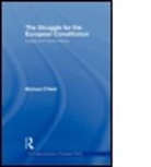 &amp;apos, Professor Michael neill, O NEILL MICHAEL, O&amp;apos, Michael O'Neill, Michael (Nottingham Trent University O'Neill... - Struggle for the European Constitution