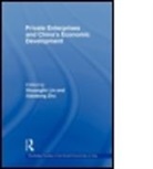 Shuanglin (University of Nebraska Lin, Shuanglin Zhu Lin, LIN SHUANGLIN ZHU XIAODONG, Shuanglin Lin, Lin Shuanglin, Xiaodong Zhu... - Private Enterprises and China''s Economic Development