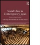 Hiroshi (EDT)/ Slater Ishida, Hiroshi (University of Tokyo Ishida, Hiroshi Slater Ishida, ISHIDA HIROSHI SLATER DAVID H, Hiroshi Ishida, David H Slater... - Social Class in Contemporary Japan