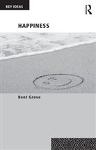Bent Greve, Bent (Roskilde University Greve, Professor Bent Greve - Happiness