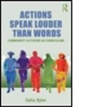 William Fetterman, Celia Oyler, Celia (Teachers College Oyler, Oyler Celia - Actions Speak Louder Than Words