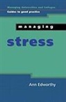 Edworthy, Ann Edworthy - Managing Stress