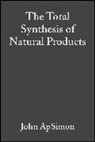 Apsimon, J ApSimon, J. Apsimon, John Apsimon, John (Ottawa-Carleton Chemistry Institute Apsimon, APSIMON J... - Total Synthesis of Natural Products, Volume 2