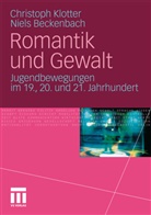 Niels Beckenbach, Christop Klotter, Christoph Klotter - Romantik und Gewalt