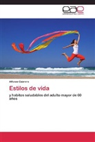 Alfonso Cabrera - Estilos de vida