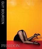 Samuel Bourdin, Alison Gingeras, Alison M Gingeras, Alison M. Gingeras, Guy Bourdin, Samuel Bourdin - Guy Bourdin