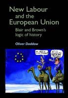 Oliver Daddow, Oliver J. Daddow, Daddow Oliver - New Labour and the European Union