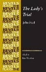 John Ford, John Hopkins Ford, Lisa Hopkins, Hopkins Lisa, Stephen Bevington, Lisa Hopkins - Lady''s Trial