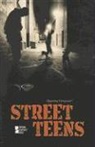 Dedria (EDT) Bryfonski, Dedria Bryfonski - Street Teens