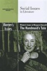 David (EDT) Nelson, David Nelson, David E. Nelson - Women's Issues in Margaret Atwood's the Handmaid's Tale