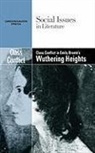Dedria (EDT) Bryfonski, Dedria Bryfonski - Class Conflict in Emily Bronte's Wuthering Heights