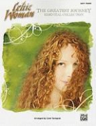 Alfred Publishing, Alfred Publishing (COR), Celtic Woman, Carol Tornquist - Celtic Woman the Greatest Journey Essential Collection