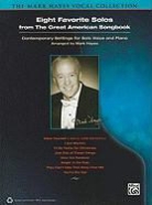 Mark Hayes, Mark (ADP) Hayes - Eight Favorite Solos from the Great American Songbook