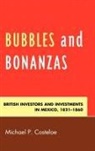 Michael P Costeloe, Michael P. Costeloe - Bubbles and Bonanzas
