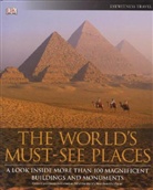 DK, DK Publishing, DK Travel, Inc. (COR) Dorling Kindersley, Anna Streiffert - The World's Must-See Places