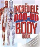 Dk Publishing, Inc. (COR) Dorling Kindersley, Richard Walker - The Incredible Pop-Up Body Book