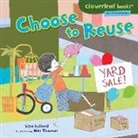 Lisa Bullard, Lisa/ Thomas Bullard, John Wes Thomas, Wes Thomas - Choose to Reuse