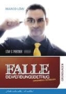 Marco Löw - Falle Bewerbungsbetrug