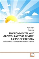 Qureshi M. I, M. M. Khan, Khan M. M., Khan M. M, Quresh M I, Khan M M... - ENVIRONMENTAL AND GROWTH FACTORS REVIEW: A CASE OF PAKISTAN