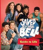 Running Press (COR), Running Press - Saved by the Bell Guide to Life