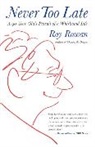 Roy Rowan, Rowan Roy - Never Too Late