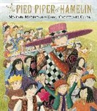 Emma Chichester Clark, Michael Morpurgo, Michael/ Chichester Clark Morpurgo, Emma Chichester Clark, Emma Chichester Clark - The Pied Piper of Hamelin