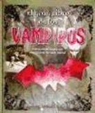 Denise Despeyroux, Fernando Falcone - El gran libro de los vampiros