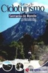 Cristóbal Bernal Caparrós, Juan Carlos Bernal Caparrós - Rutas de cicloturismo por la Serranía de Ronda