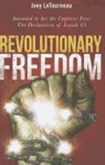 Joey Letournea - Revolutionary Freedom