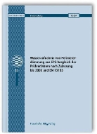 Roland Gellert, Claus Karrer - Wasseraufnahme von Perimeterdämmung aus EPS-Vergleich der Prüfverfahren nach Zulassung bis 2003 und EN 13163. Abschlussbericht
