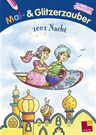 Marion Durczok, Marion Durczok - Mal- und Glitzerzauber, 1001 Nacht