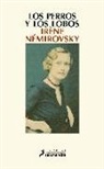 Irene Nemirovsky, Irène Némirovsky - Los Perros Y Los Lobos