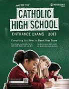 Peterson&amp;apos, Peterson's, S, Petersons Publishing - Master the Catholic High School Entrance Exams 2013