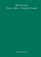 Victor Adler, Friedrich Engels, Ger Callesen, Gerd Callesen, Maderthaner, Maderthaner... - Briefwechsel