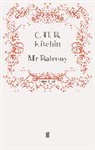 C H B Kitchin, C. H. B. Kitchin, H B Kitchin, C H B Kitchin, C. H. B. Kitchin - Mr Balcony