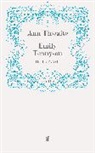 Ann Thwaite, Thwaite Ann, An Thwaite, Ann Thwaite - Emily Tennyson