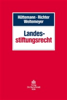 Wilhelm-Albrech Achilles, Arn Arnold, W Backert, Rainer Hüttemann, Rainer                      10000137658 Hüttemann, Andreas Richter... - Landesstiftungsrecht