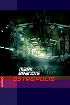 Mark Brandis - Astropolis