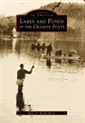 Bruce D. Heald - Lakes and Ponds of the Granite State