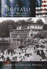 Nancy Mingas, Nancy Blumenstalk Mingus - Buffalo:: Good Neighbors, Great Architecture