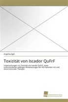 Angelika Eger - Toxizität von Iscador QuFrF