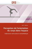 Lionel Bringoux, Bringoux-L - Perception de l orientation du