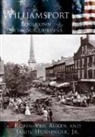 Robin Van Auken, Louis E. Hunsinger, Louis E Hunsinger Jr, Louis E. Hunsinger Jr, Robin Van Auken - Williamsport