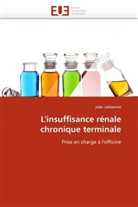 Julie Lablanche, Lablanche-J - L insuffisance renale chronique