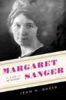 Jean H. Baker - Margaret Sanger